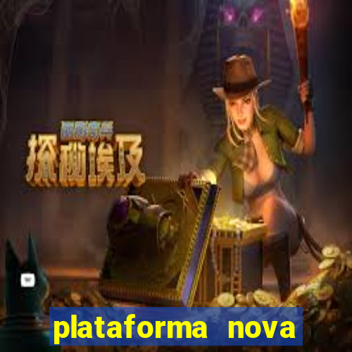 plataforma nova pagando fortune tiger baixar